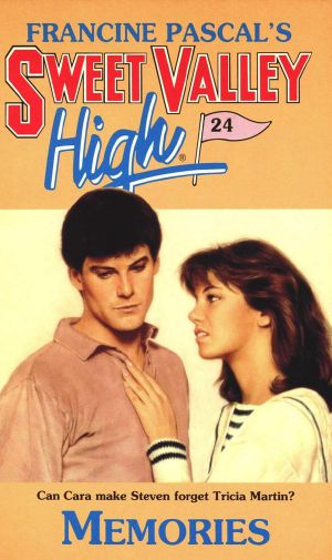 [Sweet Valley High 24] • Memories